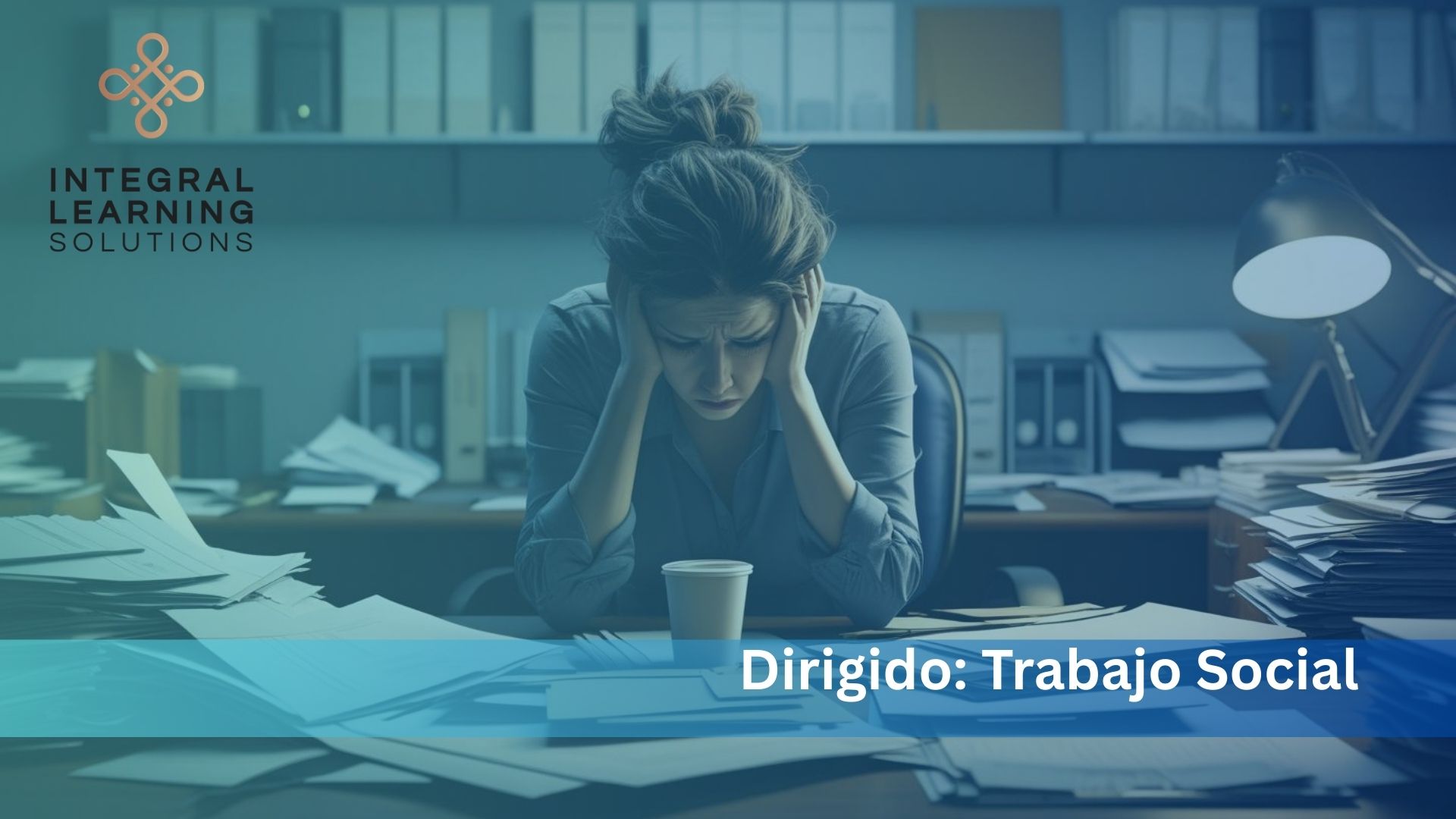 TS – Autocuidado y Sindrome de Quemazón (Bournout)